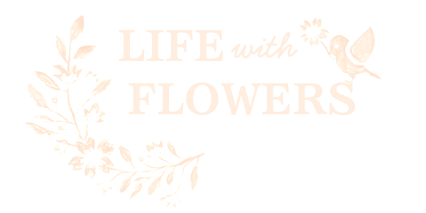 Life with Flowers